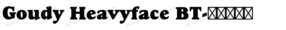 Goudy Heavyface BT字体转换